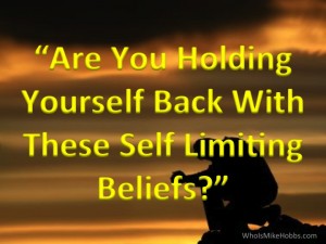 Self Limiting Beliefs