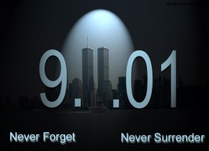 9-11 Never Forget, Never Surrender