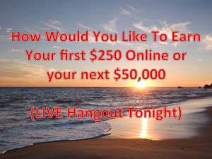 Earn Your First $250 Online