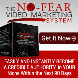 The No Fear Video Marketing System